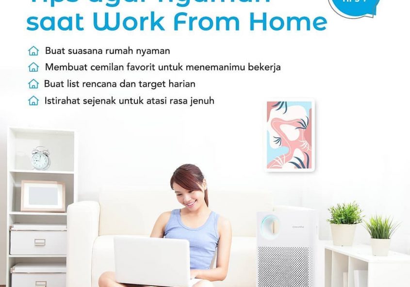 Work from Home ditengah pandemic? Ikuti tips-tips nya yaa supaya kamu tetap bisa bekerja dengan nyam...